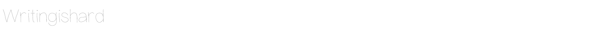 Sample characters Writing is Hard Font